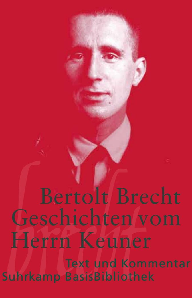 Schulbuch Geschichten vom Herrn Keuner Text und Kommentar Bertolt Brecht