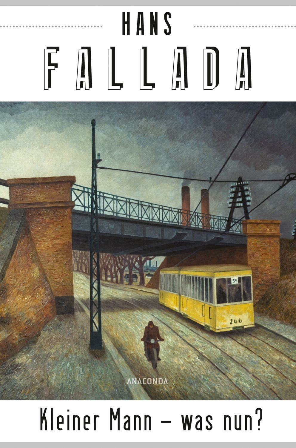 Kleiner Mann - was nun? (Roman) / Hans Fallada