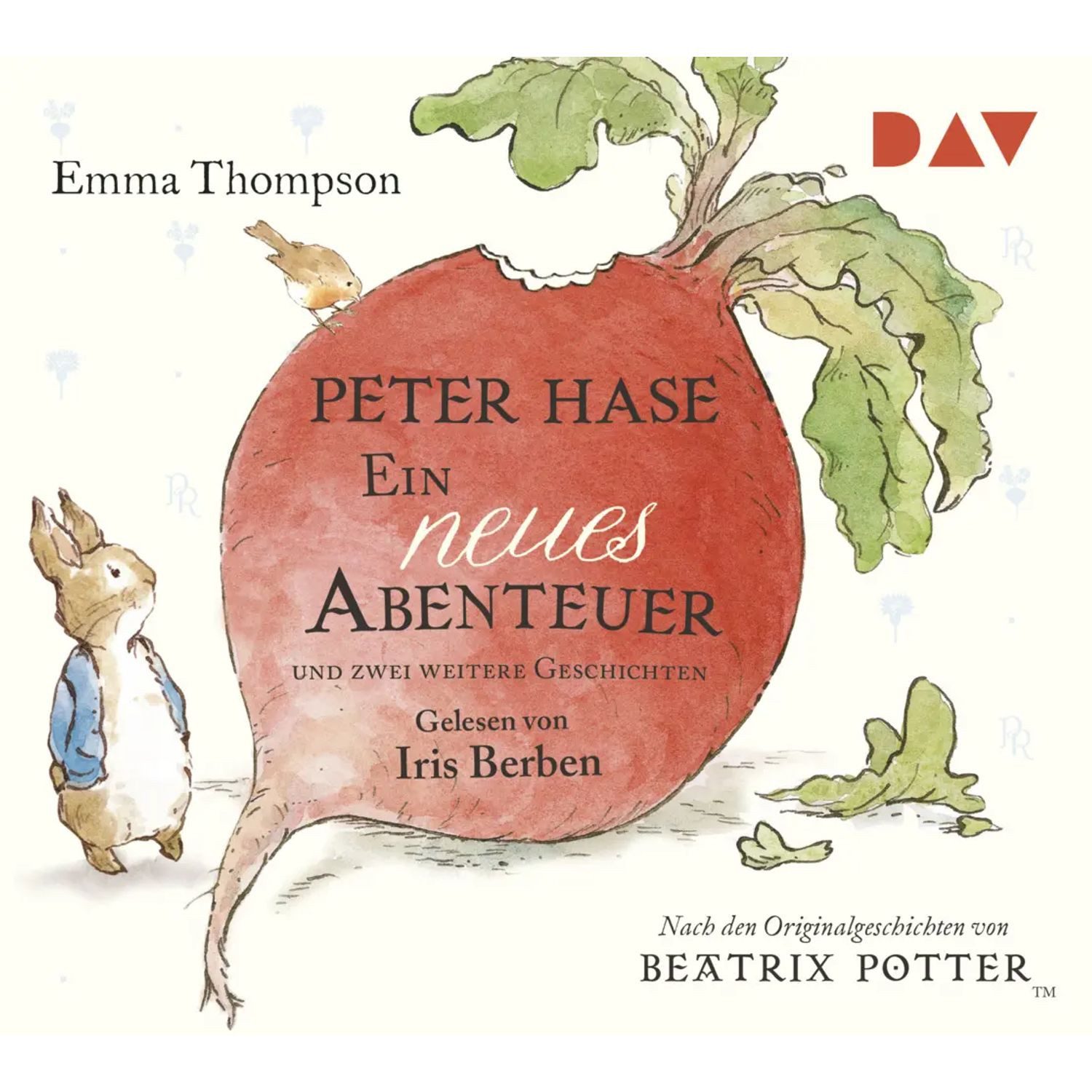 Der Audio Verlag Hörspiel Peter Hase - Ein neues Abenteuer und zwei weitere Geschichten, 1...