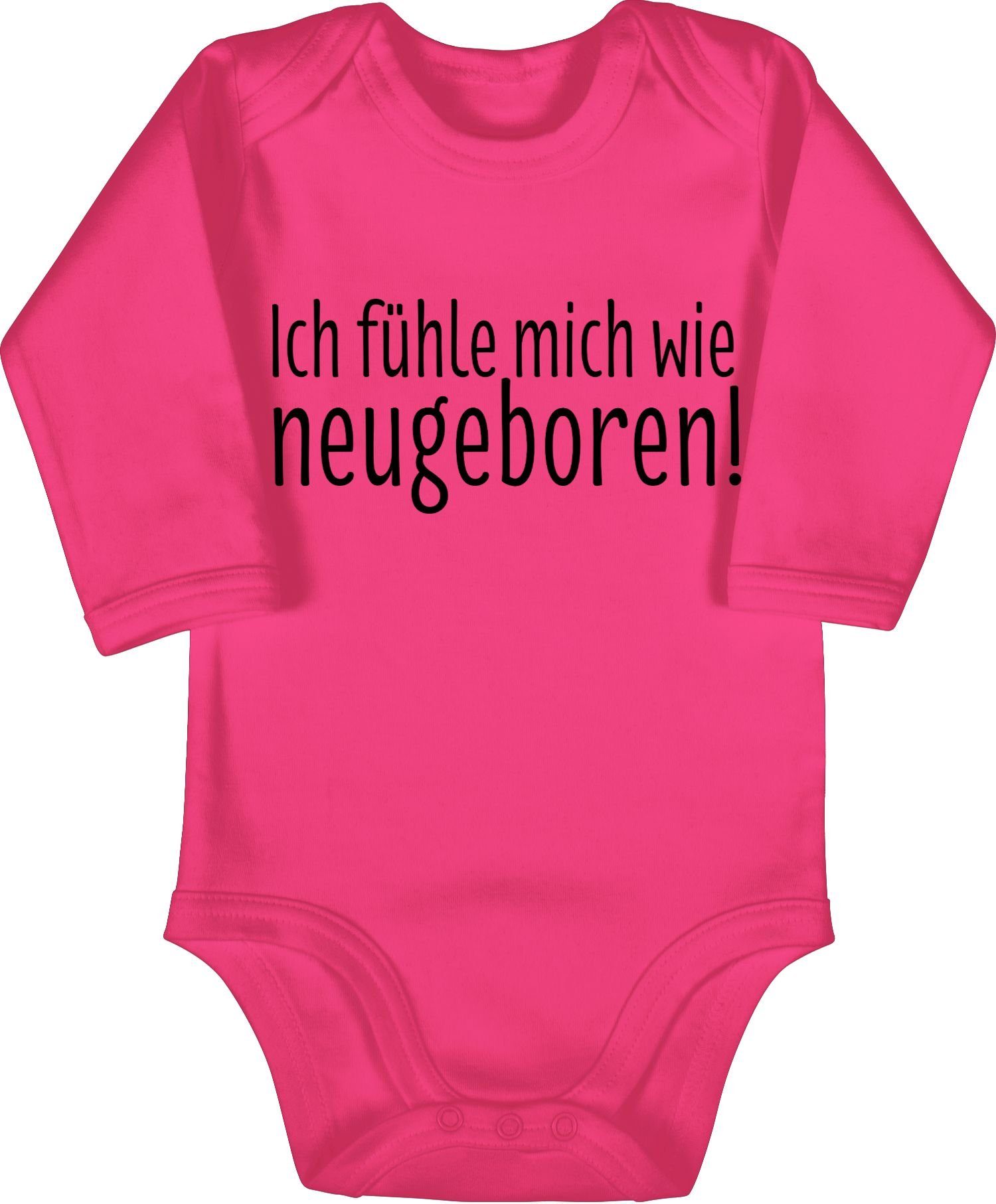 Shirtracer Shirtbody »Ich fühle mich wie neugeboren Statement Sprüche