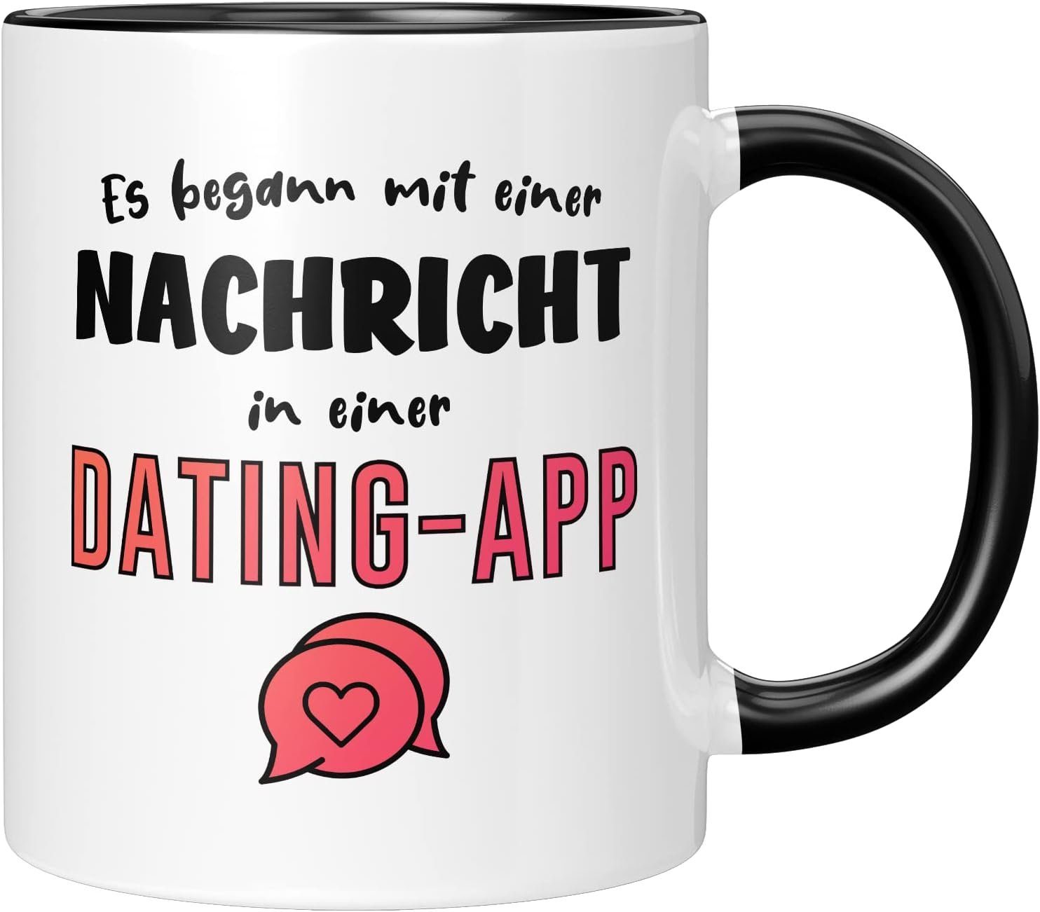 TassenTicker Tasse TASSENTICKER - Es einer Nachricht mit 330ml - Dating App, begann Schwarz