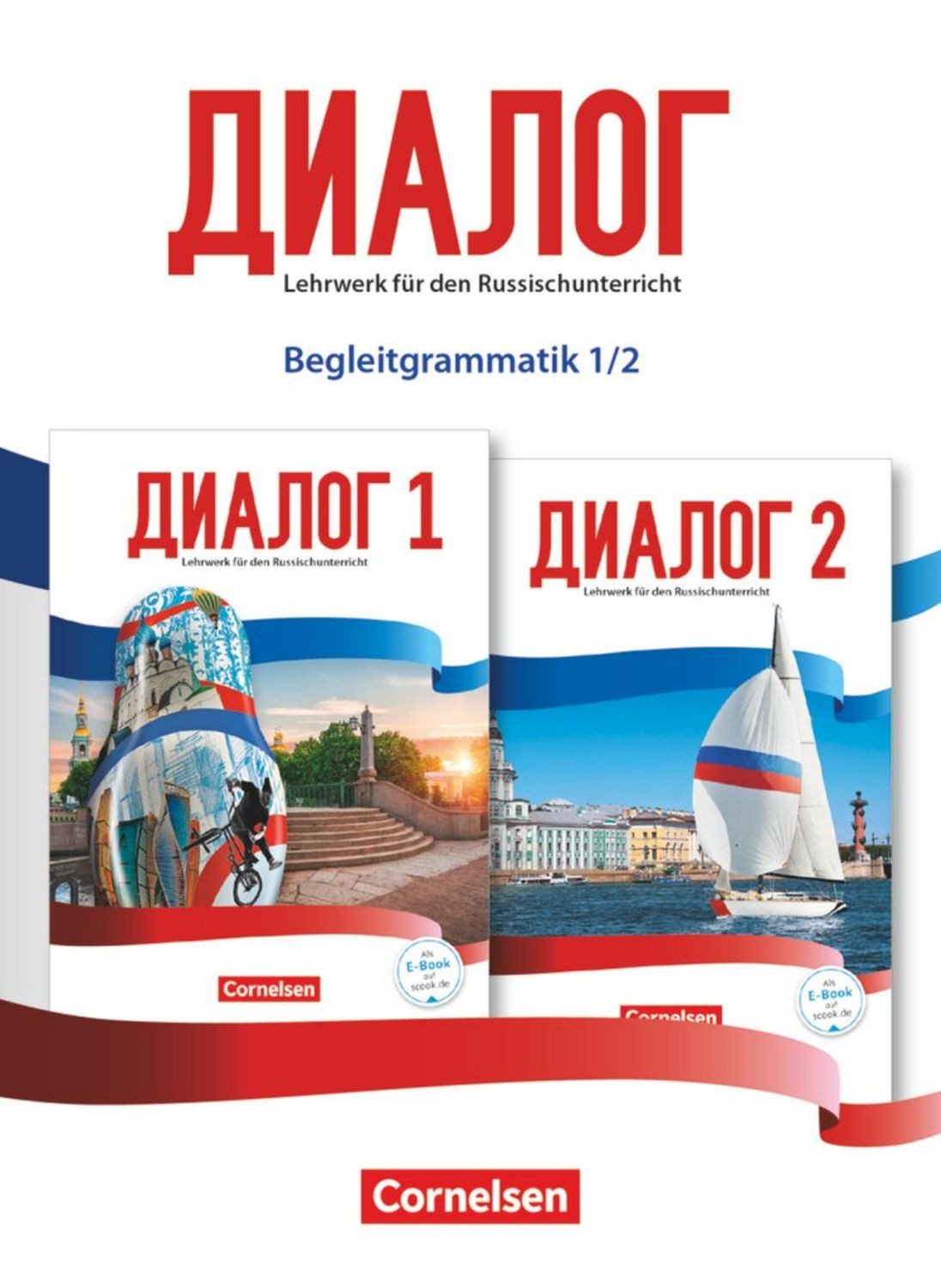 Dialog - Lehrwerk für den Russischunterricht - Russisch als 2. Fremdsp / Thomas Boiselle