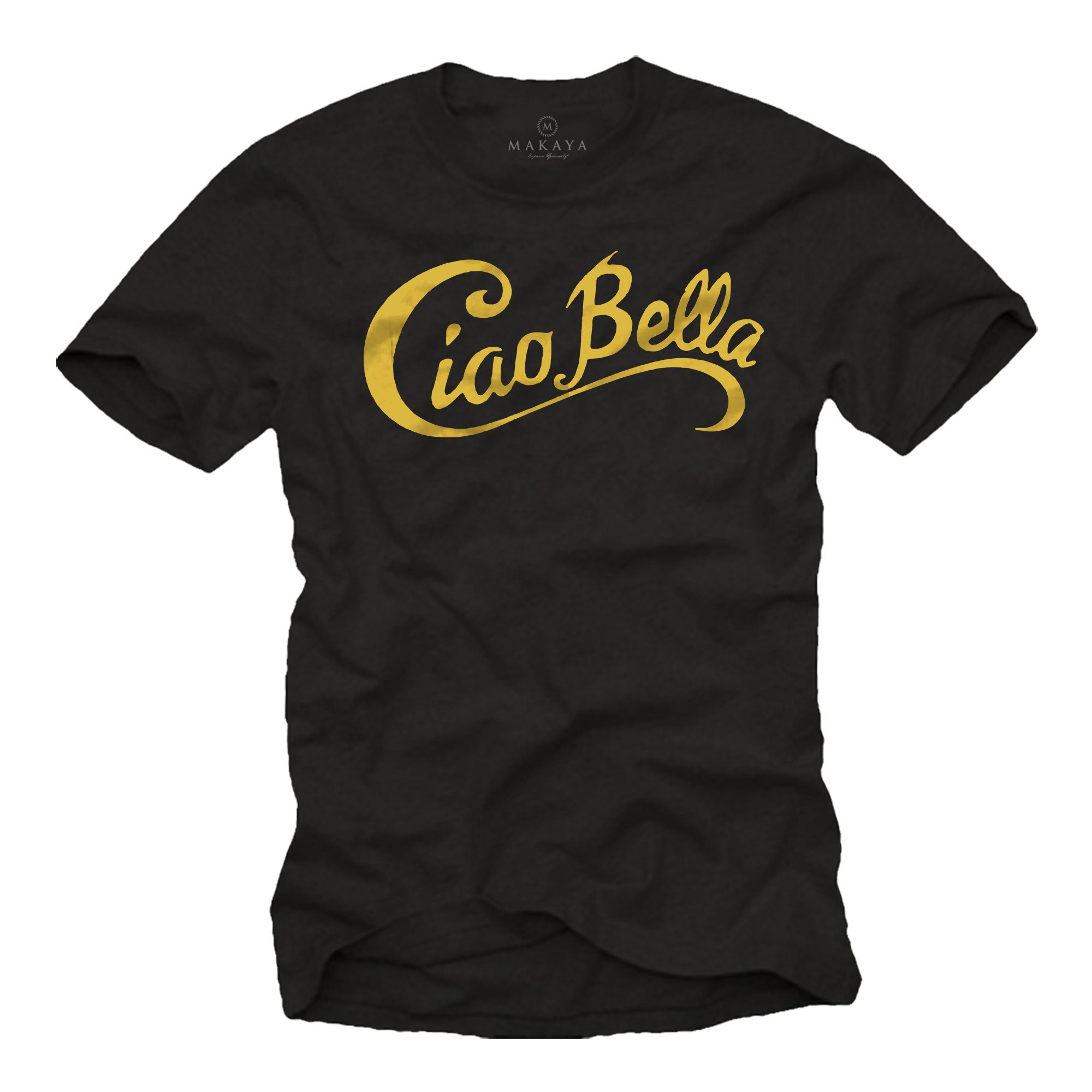 MAKAYA Print-Shirt Herren Italienischer Spruch Ciao Bella Coole Mode Italien Style Logo