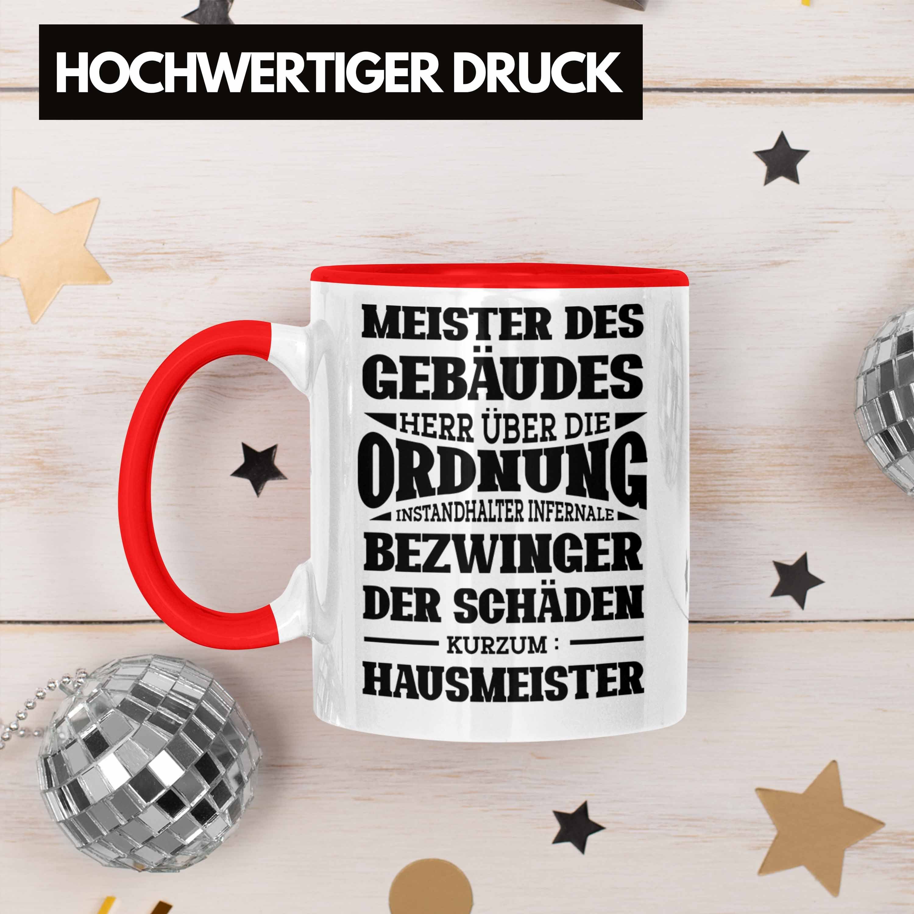 Trendation Tasse Hausmeister Tasse Geschenk Spruch für Hausmeiste Rot Lustiger Geschenkidee
