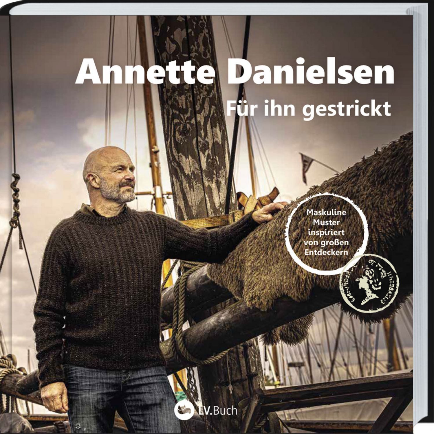 Für ihn gestrickt / Annette Danielsen