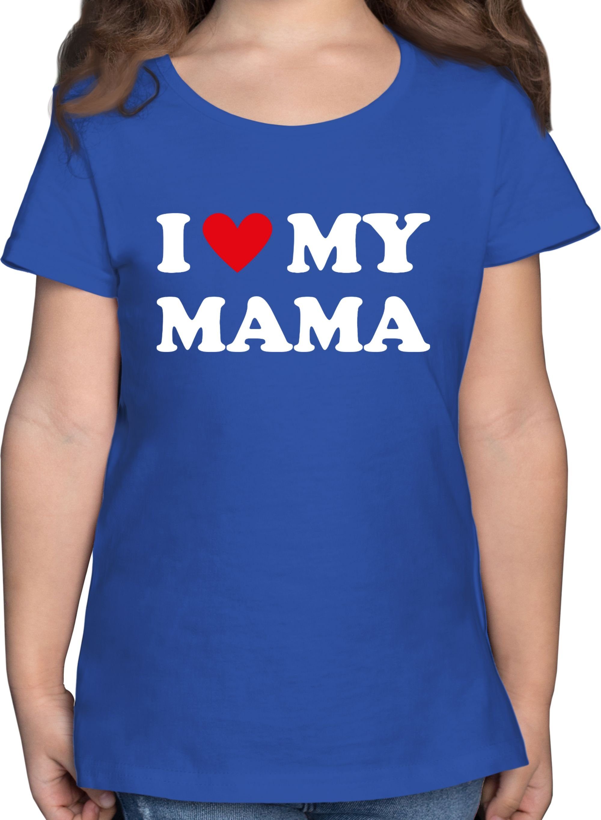 Shirtracer T-Shirt I love my Royalblau 2 Mum Muttertagsgeschenk Mama 
