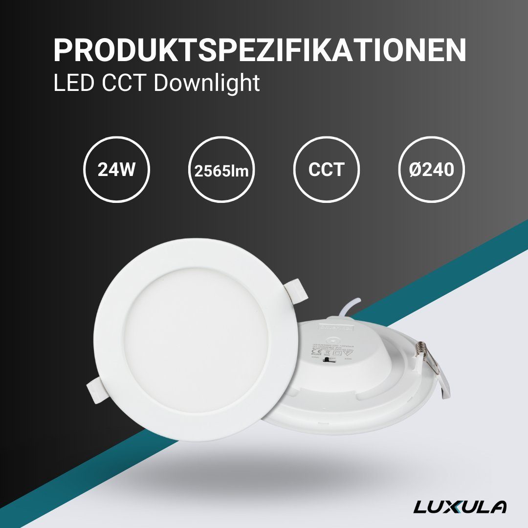 LUXULA LED Einbauleuchte LED CCT Downlight, 24W, 2565lm, ø240x32mm, 3000-4000-6000K einstellbar, LED fest integriert, warmweiß, CCT, neutralweiß, kaltweiß