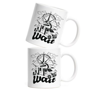 Hey!Print Tasse Camping Tasse mit Spruch Life Is Too Short Geschenk für Camper Wohnmobil Womo