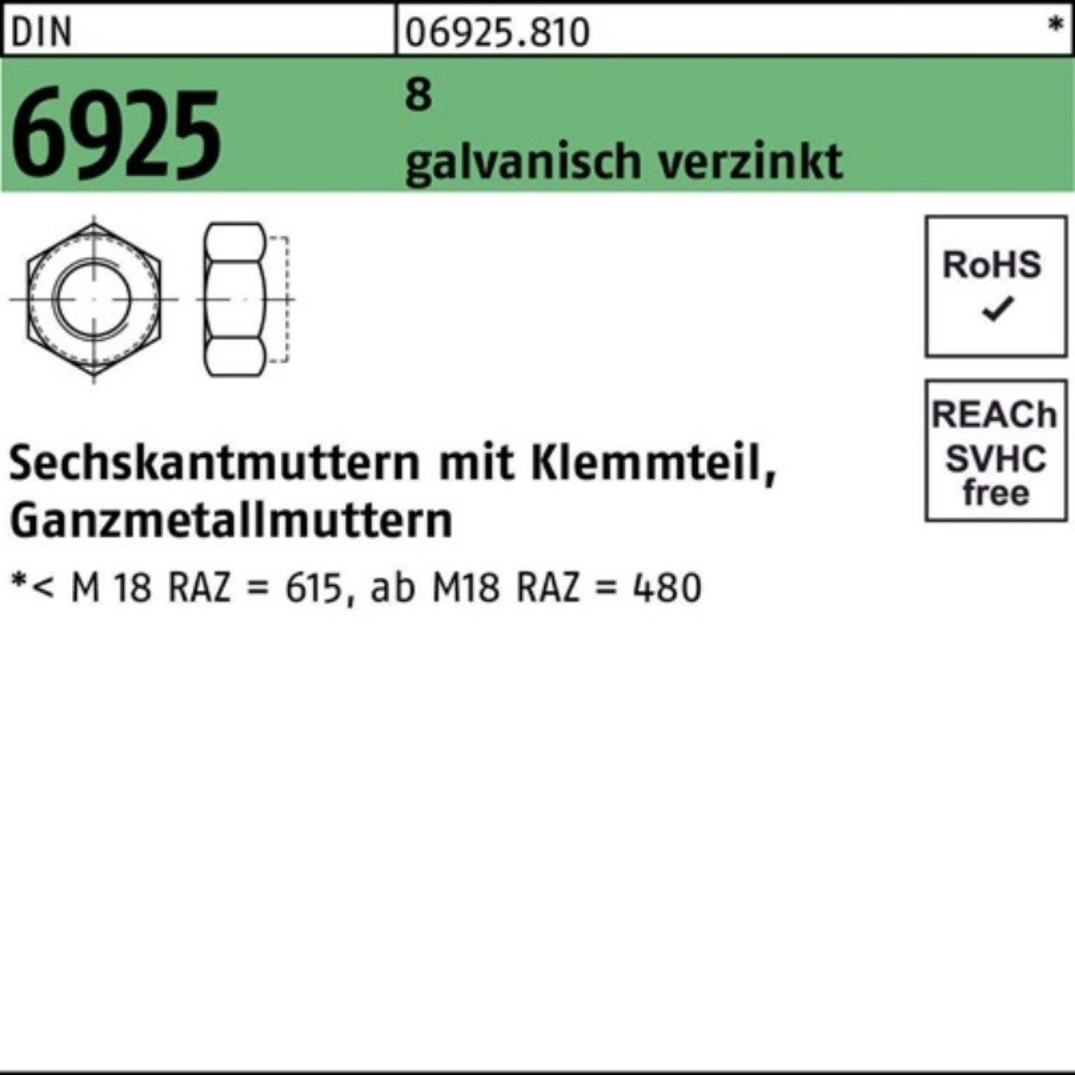 Reyher Muttern 100er Pack Sechskantmutter DIN 6925 Klemmteil M16 8 galv.verz. 100 St