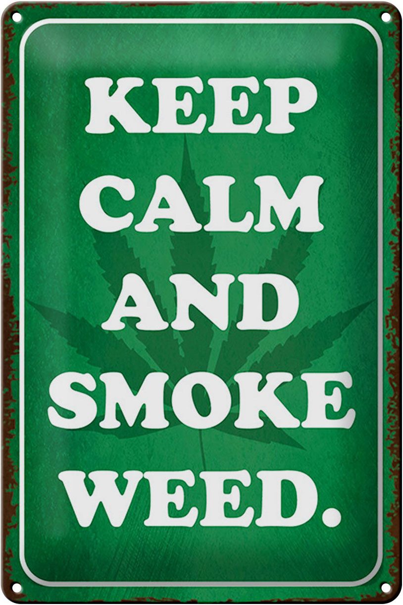 Metallschild Schild Blech 20x30cm - Made in Germany - Spruch Keep Calm and smoke we