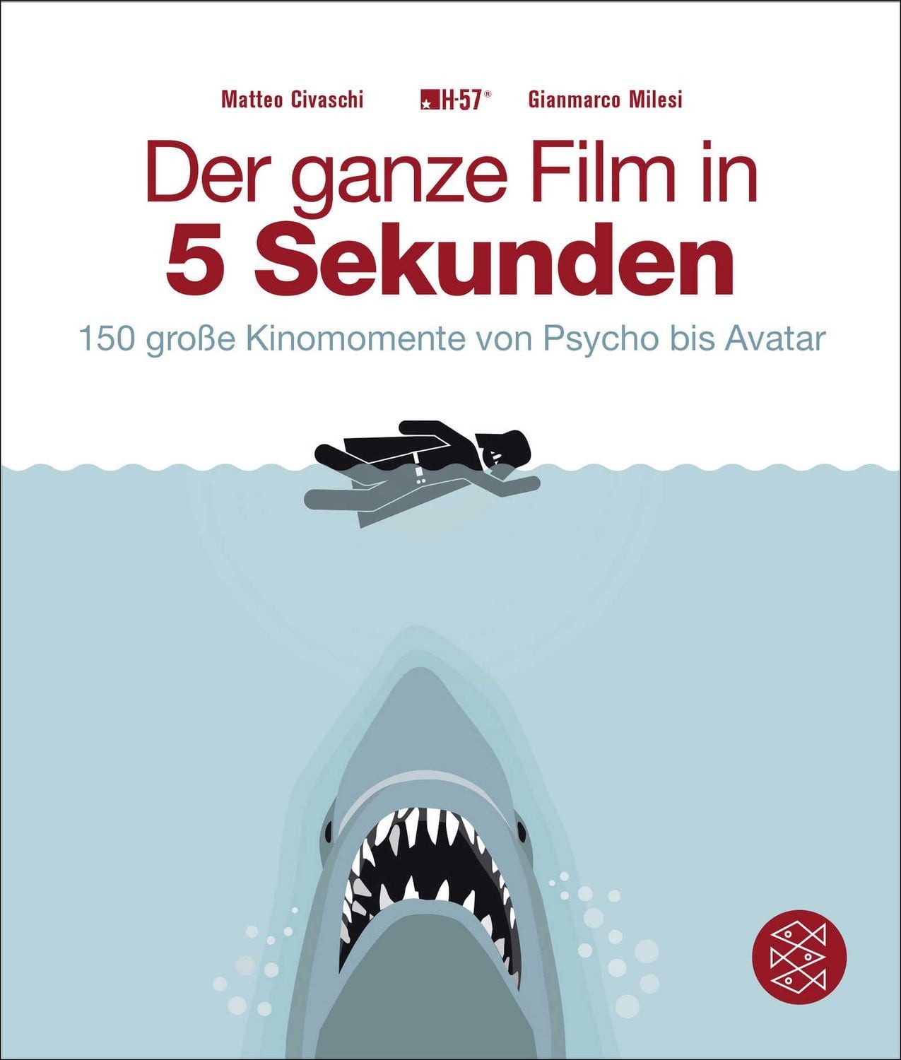 Der ganze Film in 5 Sekunden / Matteo Civaschi, Gianmarco Milesi