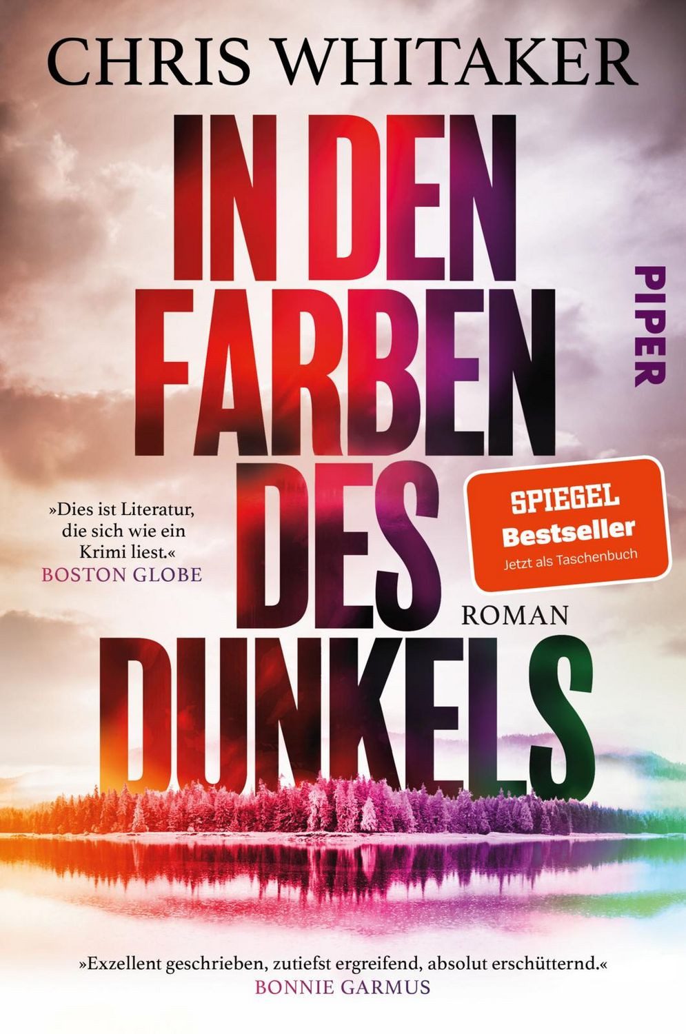 Belletristik In den Farben des Dunkels Roman, Das gefeierte und intensive Leseerle Chris Whitaker