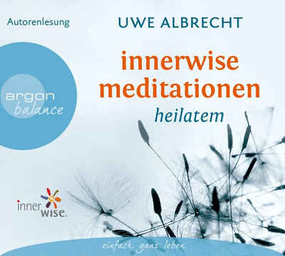 Argon Verlag Hörspiel »Innerwise Meditationen«