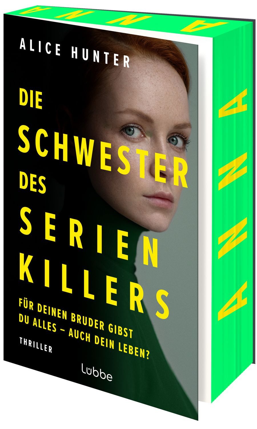 Die Schwester des Serienkillers / Alice Hunter