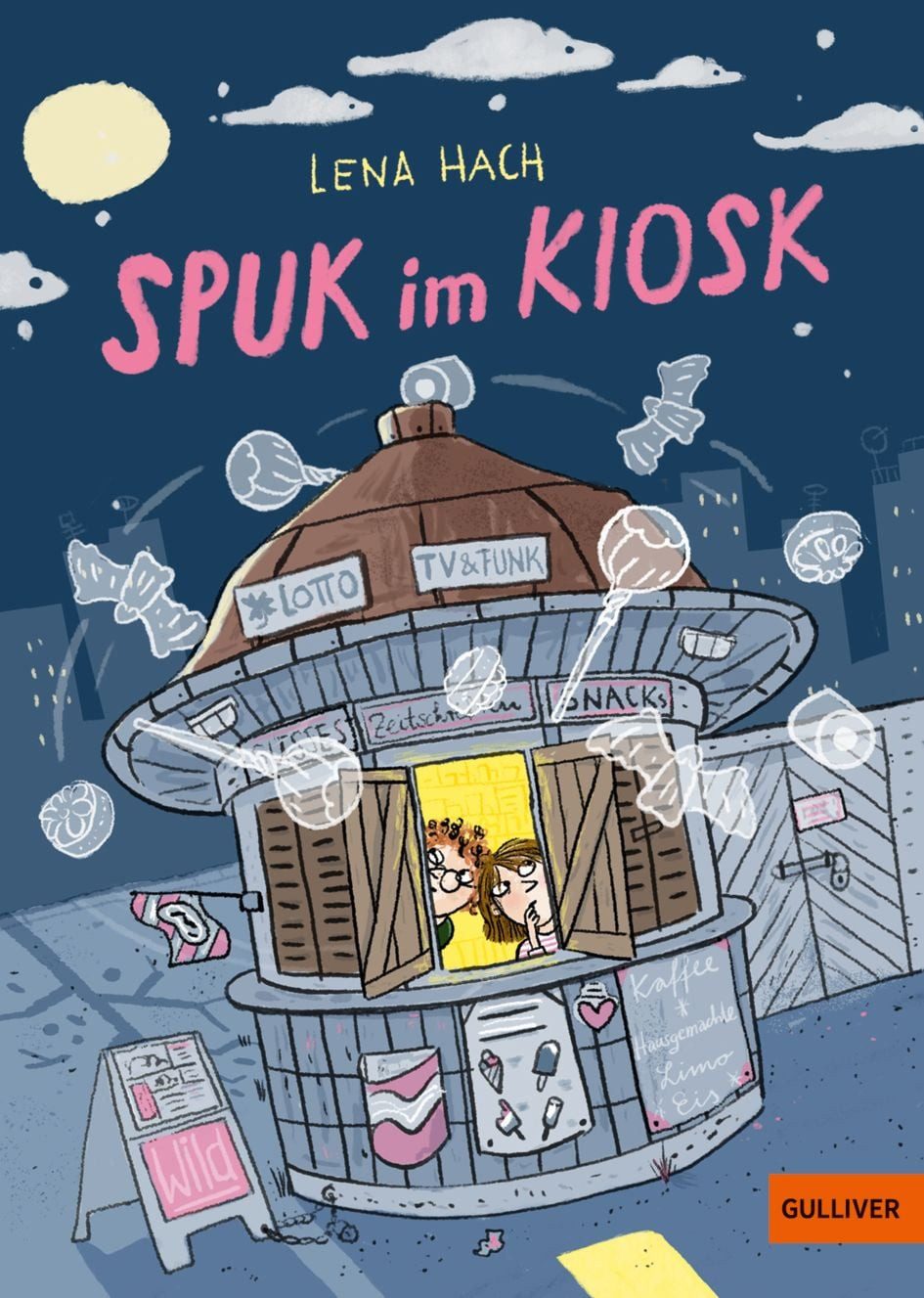 Spuk im Kiosk / Lena Hach