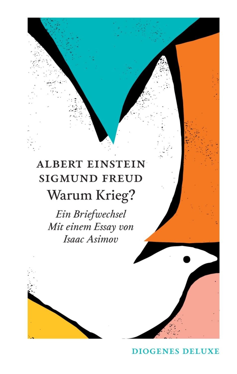 Warum Krieg? / Albert Einstein, Sigmund Freud