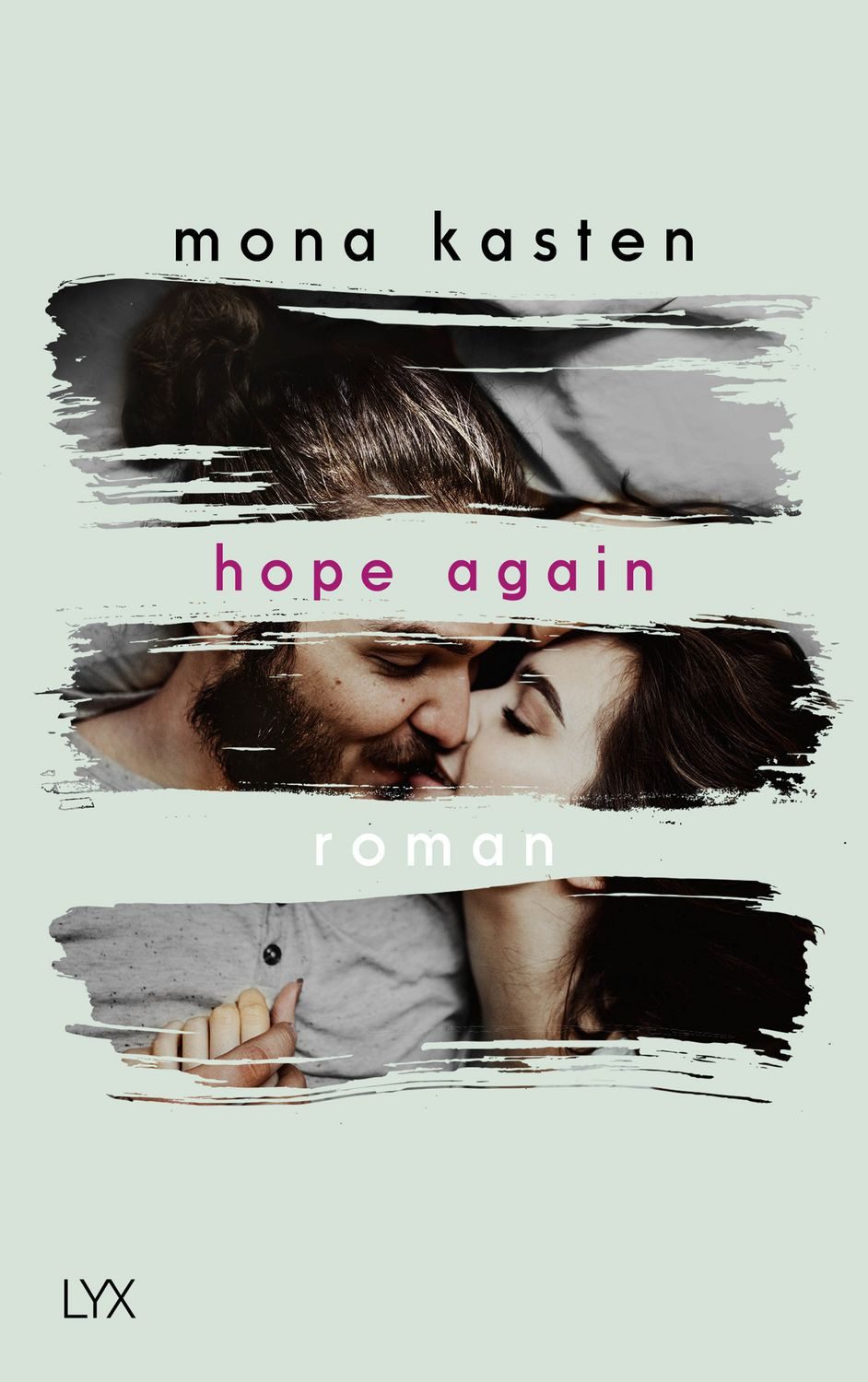 Hope Again / Mona Kasten, X