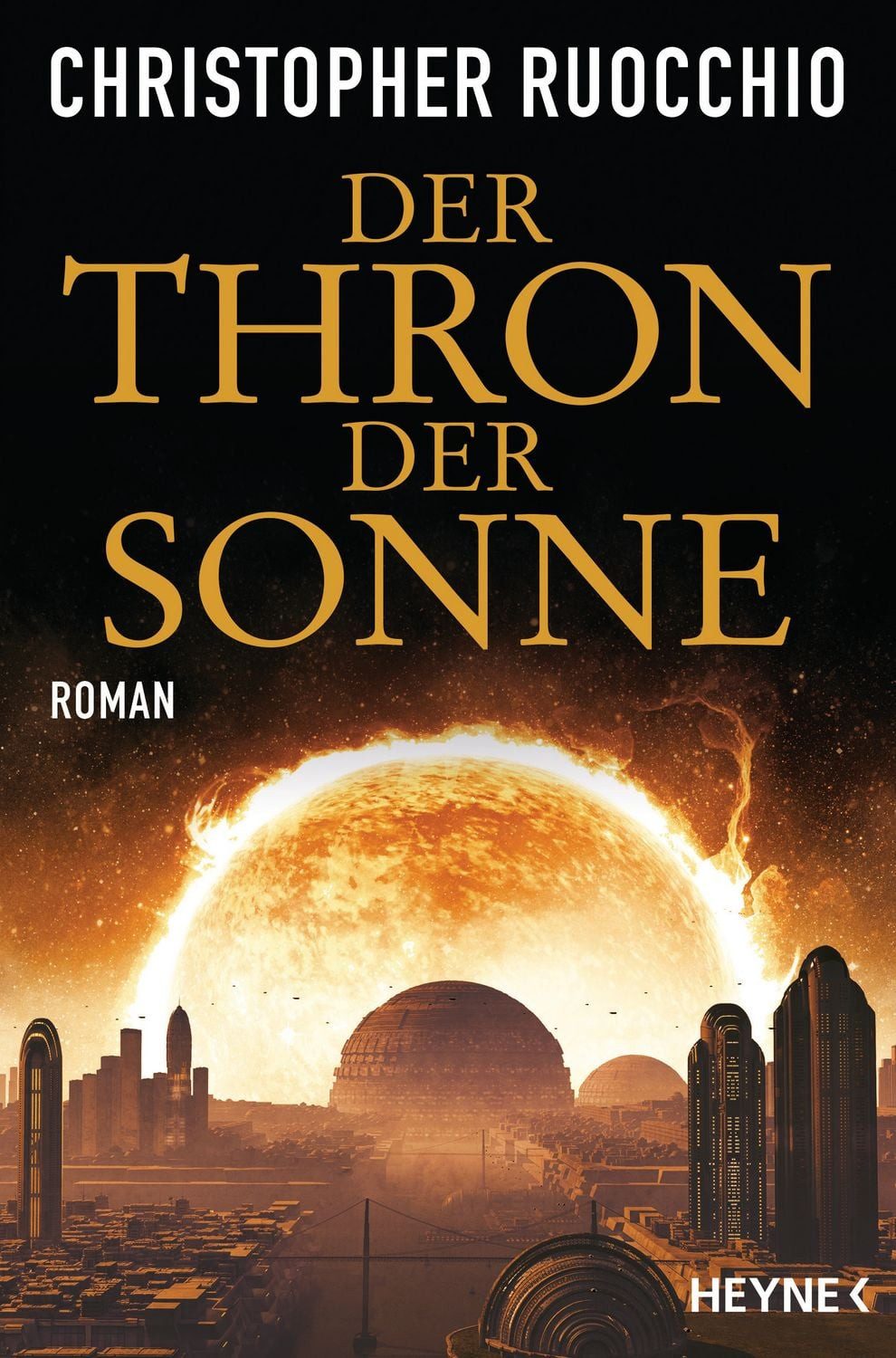 Der Thron der Sonne / Christopher Ruocchio