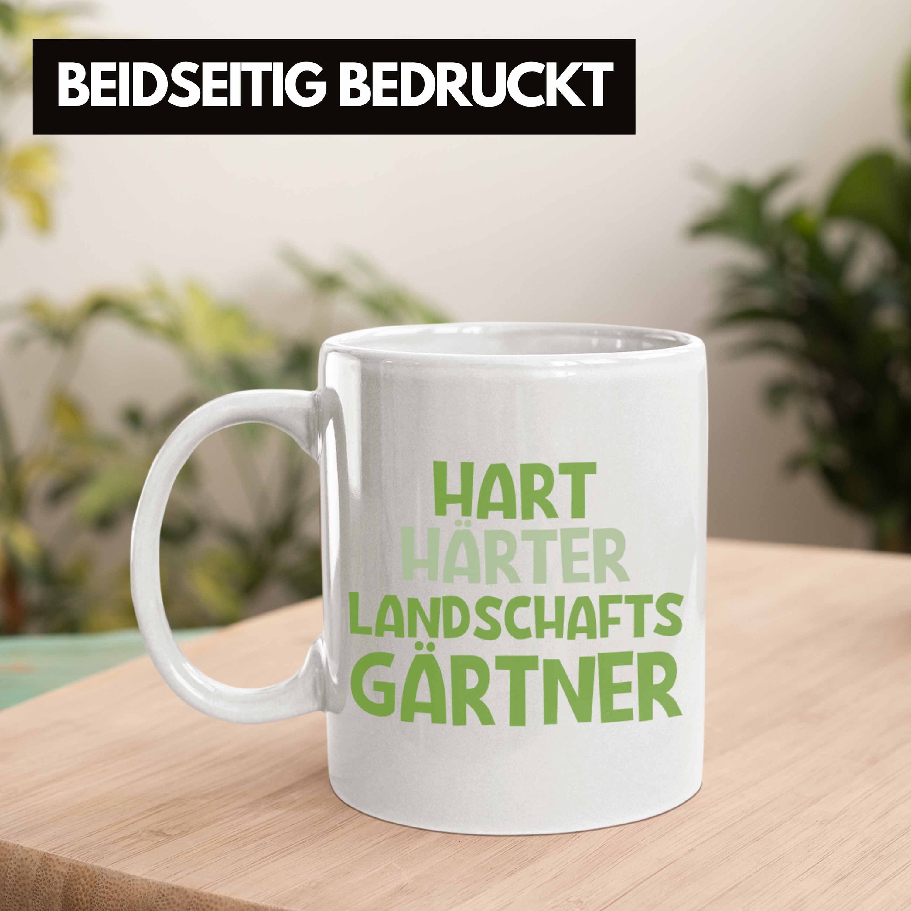 Geschenkidee Hart - Garten Landschaftsgärtner Trendation Weiss Trendation mit Geschenk Gärtner Tasse Hobbygärtner Tasse Härter Lustig Spruch Gärtnerin