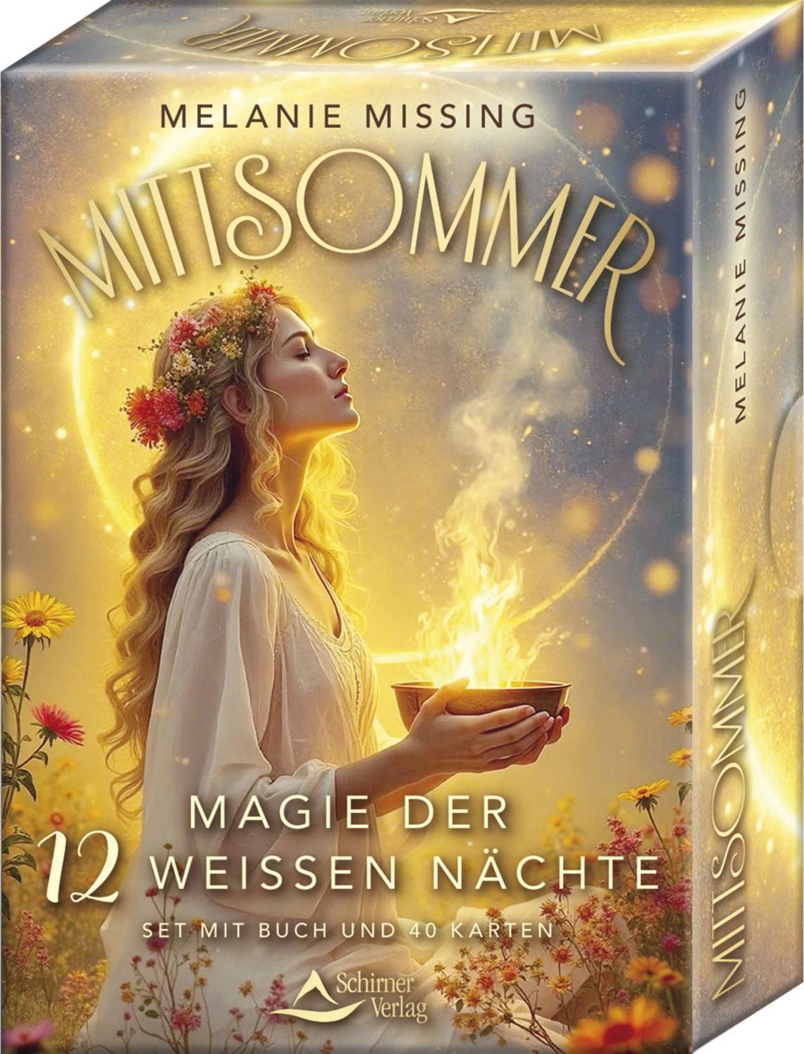 Mittsommer – mit einem Vorwort von Pavlina Klemm – Magie der 12 Weißen / Melanie Missing