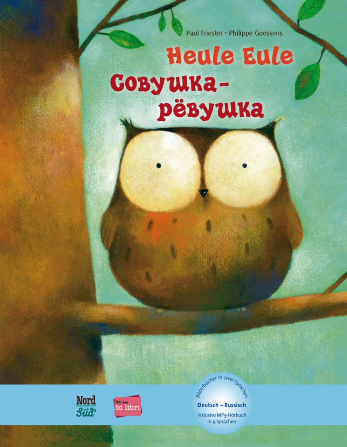 Heule Eule (Deutsch-Russisch) / Paul Friester