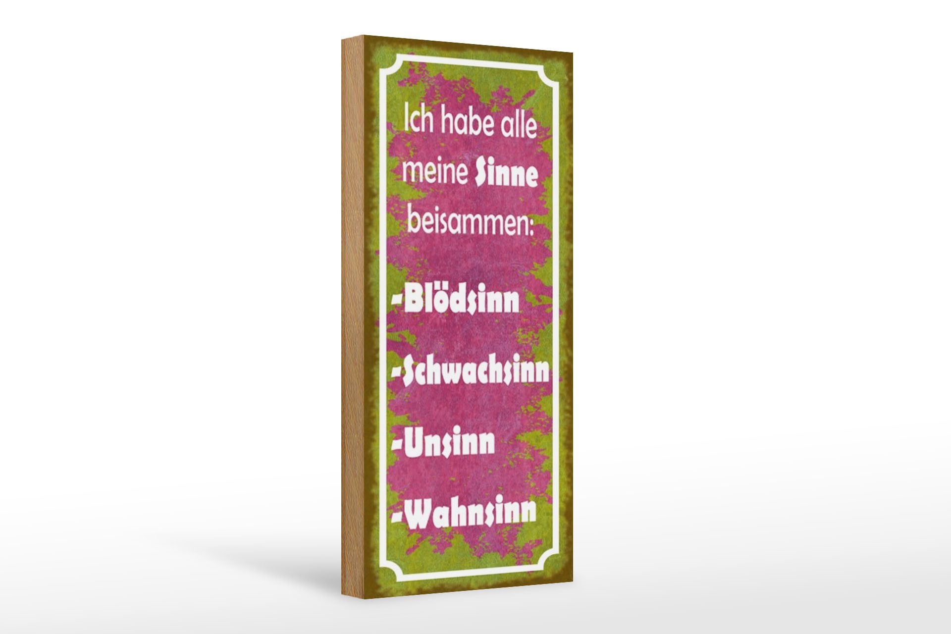 Holzbild Spruch 10x27cm habe alle meine Sinne beisammen