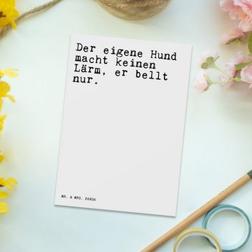 Mr. & Mrs. Panda Postkarte Der eigene Hund macht... - Weiß - Geschenk, Dankeskarte, Hause, Spruc