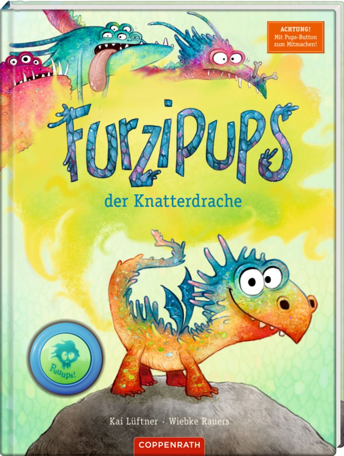 Furzipups, der Knatterdrache (Bd. 1) / Kai Lüftner