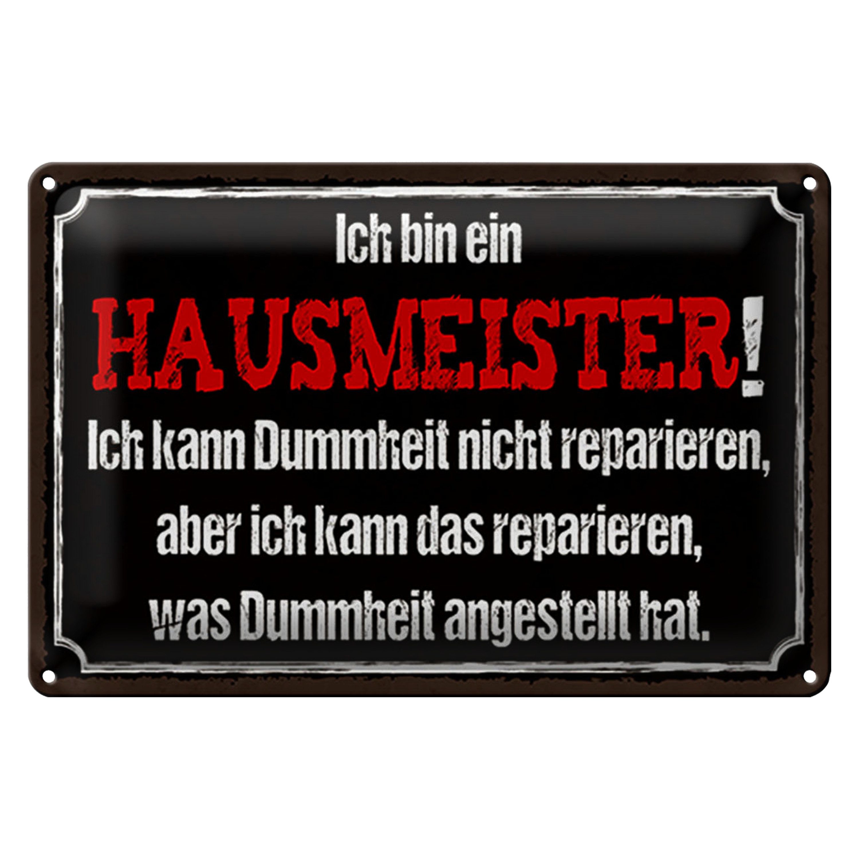 Roomando Metallschild Spruch 18x12cm bin Hausmeister kann reparieren