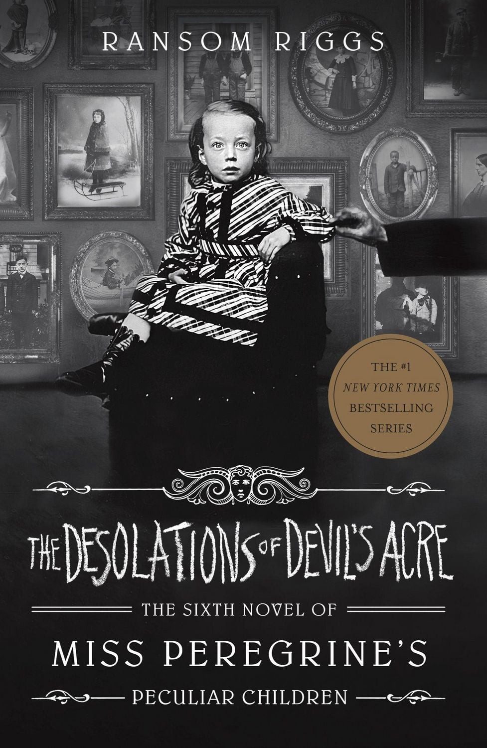 The Desolations of Devil's Acre / Ransom Riggs