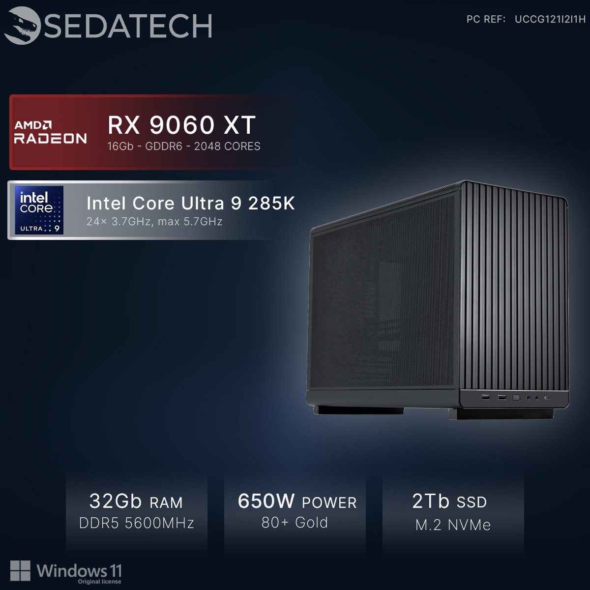 Sedatech UCCG121I2I1HF - Watercooling Gaming Gaming-PC (Intel Intel Core Ultra 9 Intel Core Ultra 9 285K 24x 3.7GHz (max 5.7GHz), Radeon RX 9060 XT 16GB, 32 GB RAM, 2000 GB SSD, Watercooling, Wlan 6E)