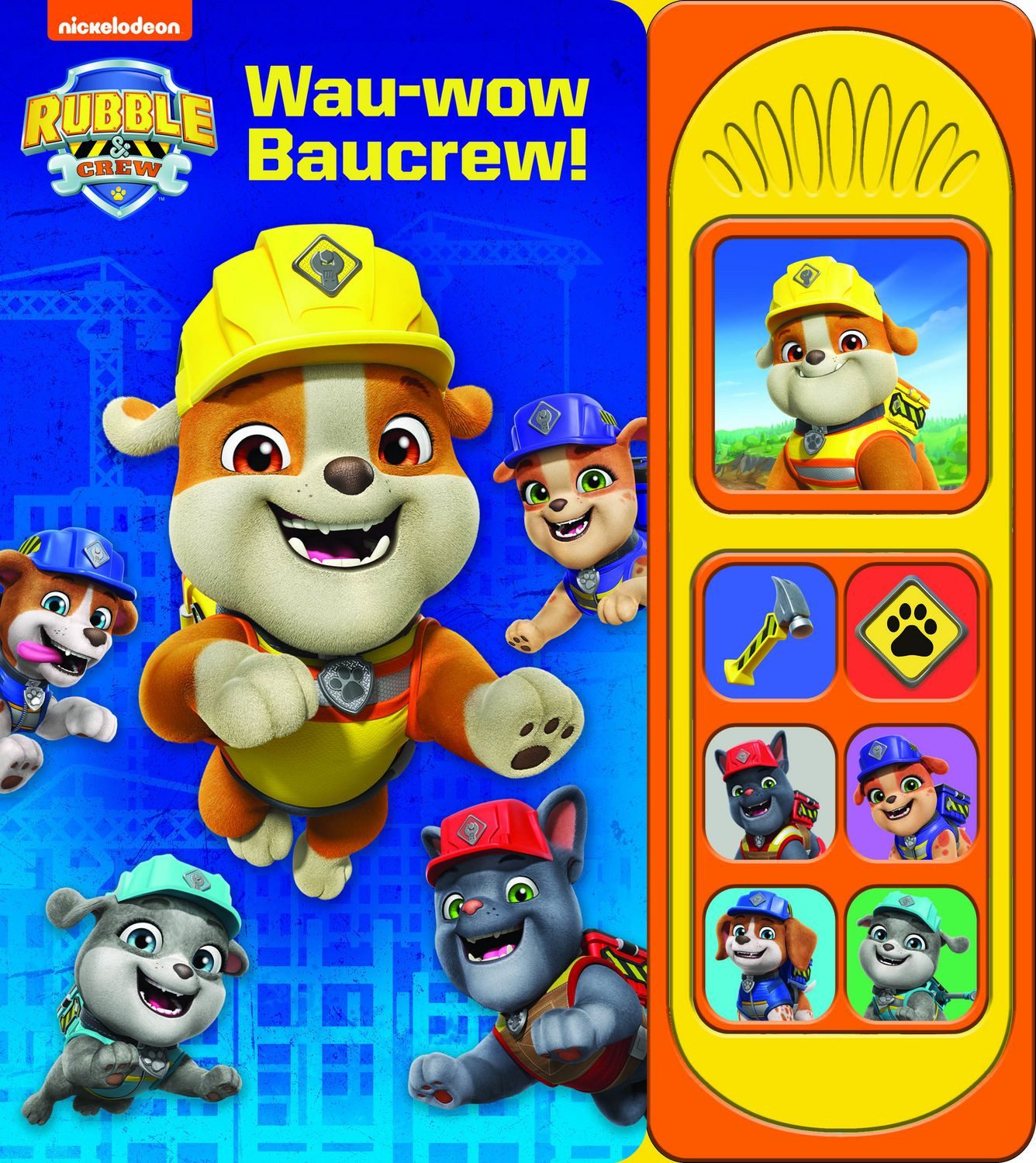PAW Patrol, Rubble & Crew - Wau-wow Baucrew! - Soundbuch - Pappbilderb / diverse