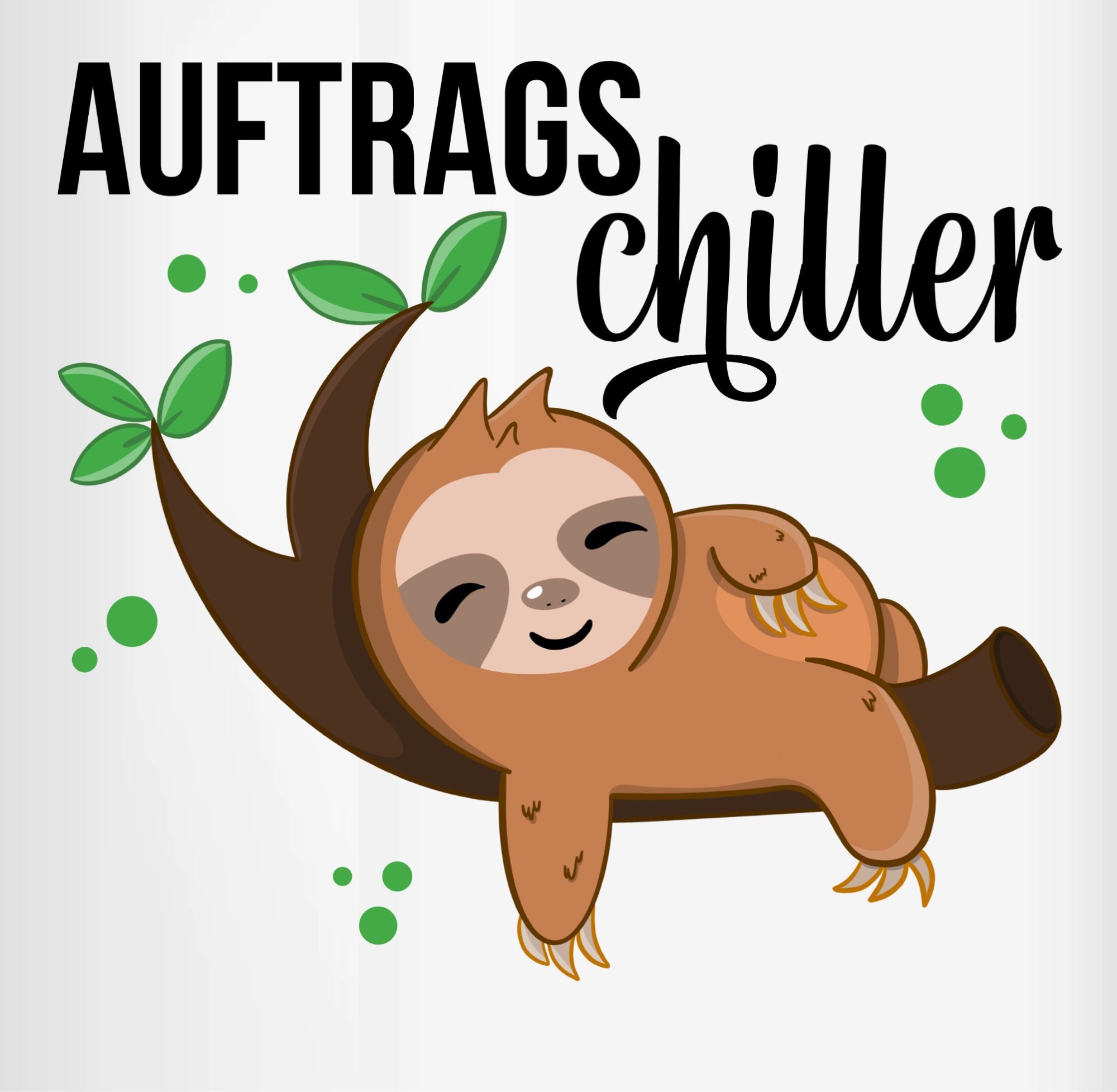 Shirtracer Tasse Auftragschiller mit Faultier schwarz, Keramik, Statement Sprüche