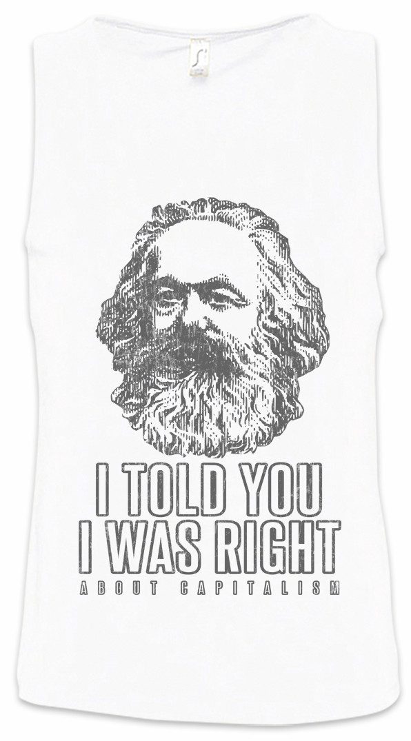 Tanktop I Told You I Was Right Ärmelloses T-Shirt About Capitalism Kommunismus
