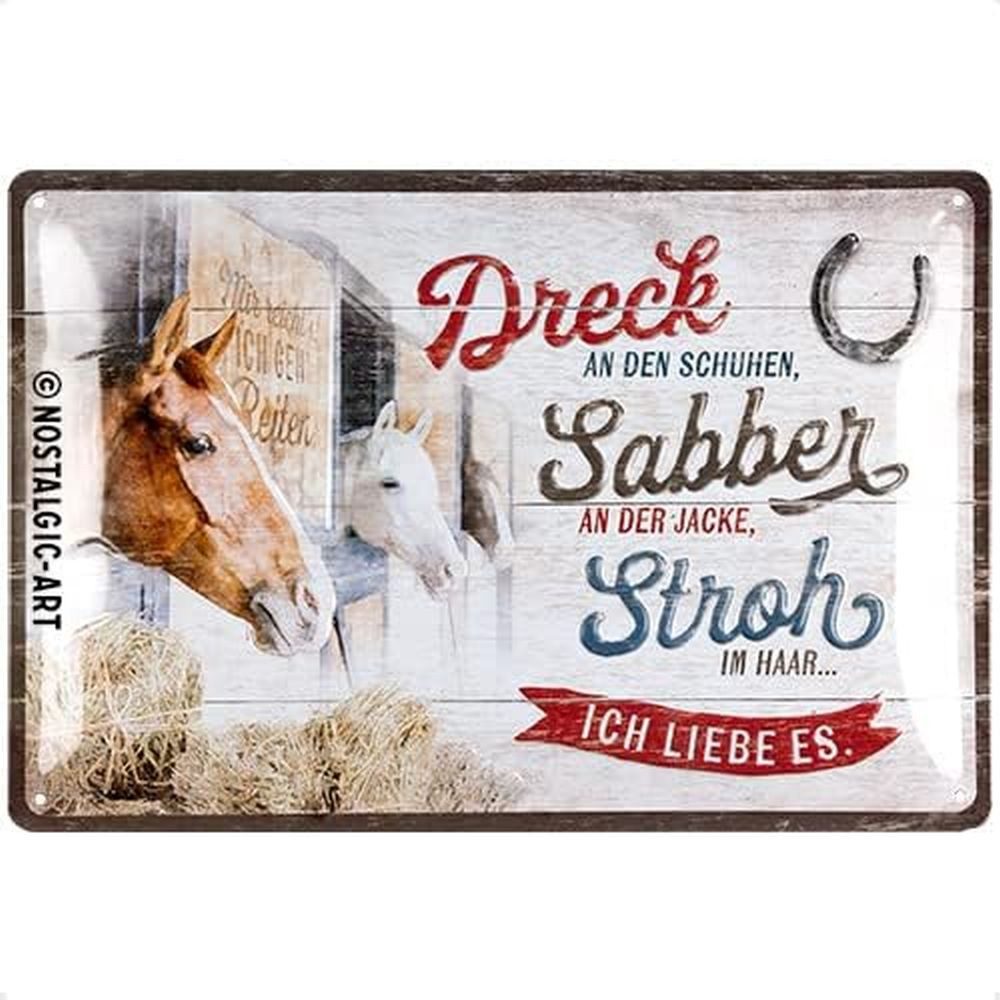 Nostalgic-Art Metallschild Nostalgic-Art - Blechschild 20 x 30cm - Dreck, Sabber, Stroh - Pferde