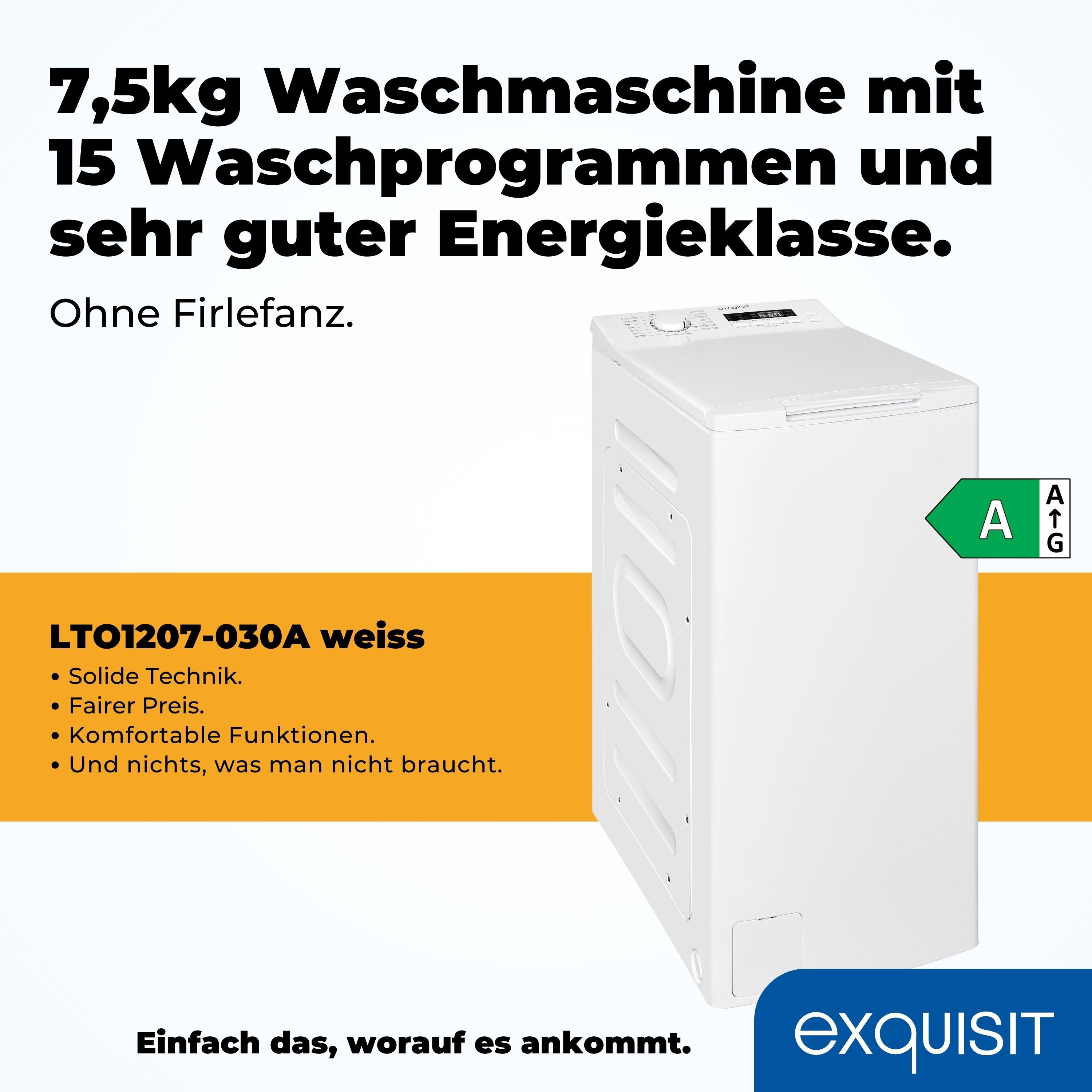 exquisit Waschmaschine Toplader LTO1207-030Aweiss, 7,5 kg, 1200 U/min, Rückenschonend: bequem von oben zu beladen mit softer Türöffnung