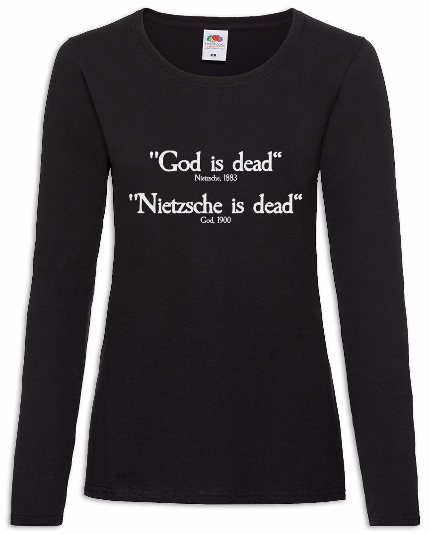Langarmshirt Nietzsche God Death Damen Langarmshirt Friedrich Gott Tot Nihilismus