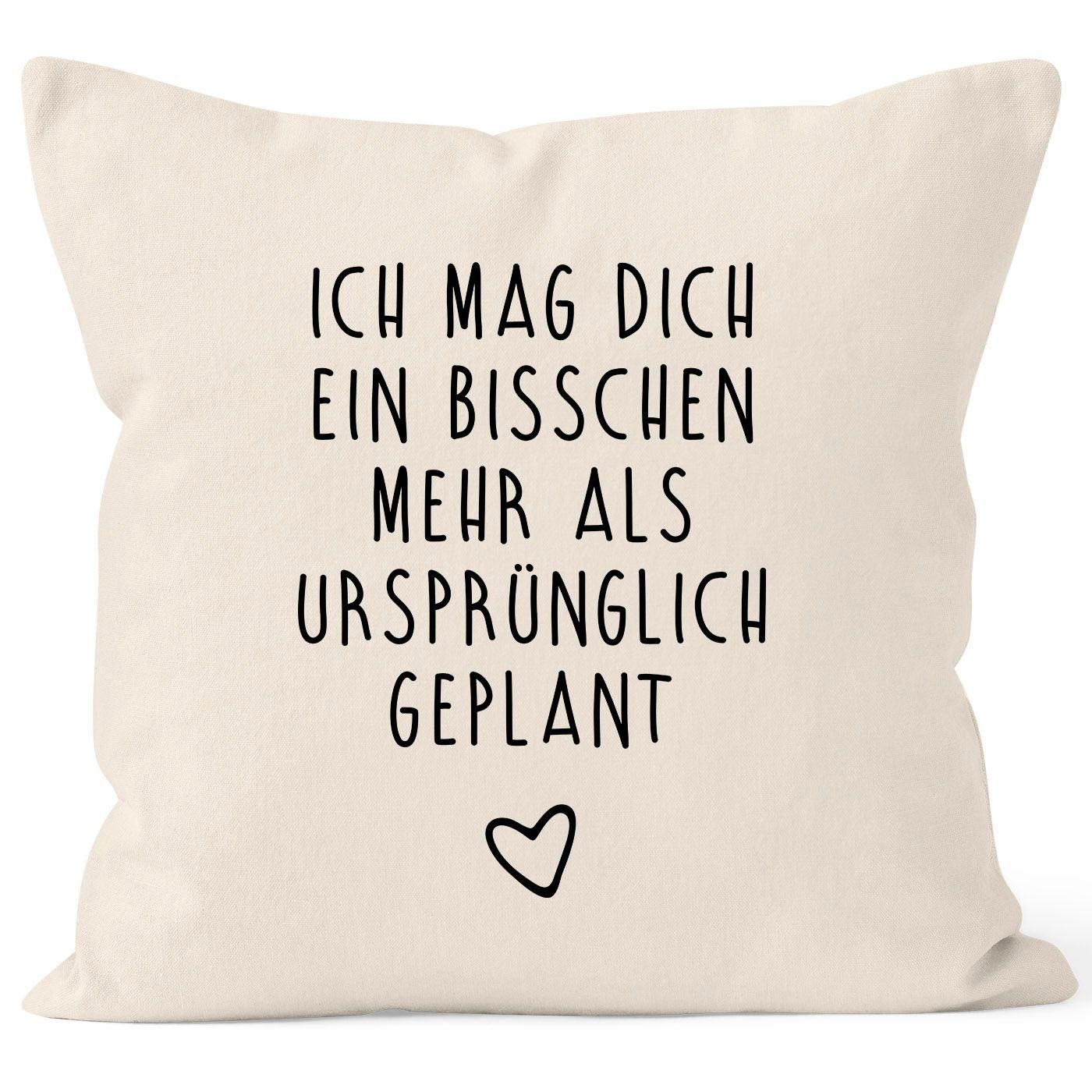 MoonWorks Dekokissen Kissen-Bezug Ich mag dich ein bisschen mehr als