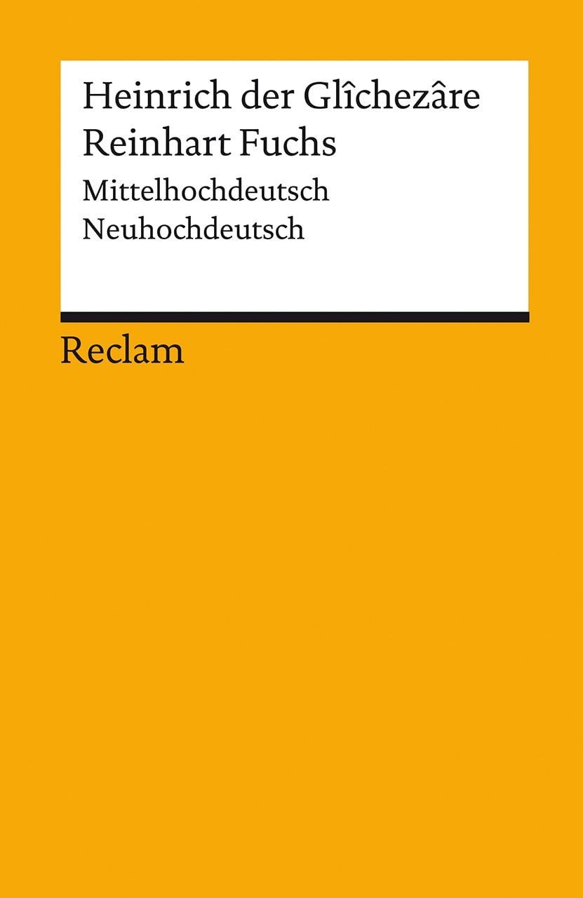 Schulbuch Reinhart Fuchs Mittelhochdeutsch/Neuhochdeutsch Heinrich der Glîchezâre