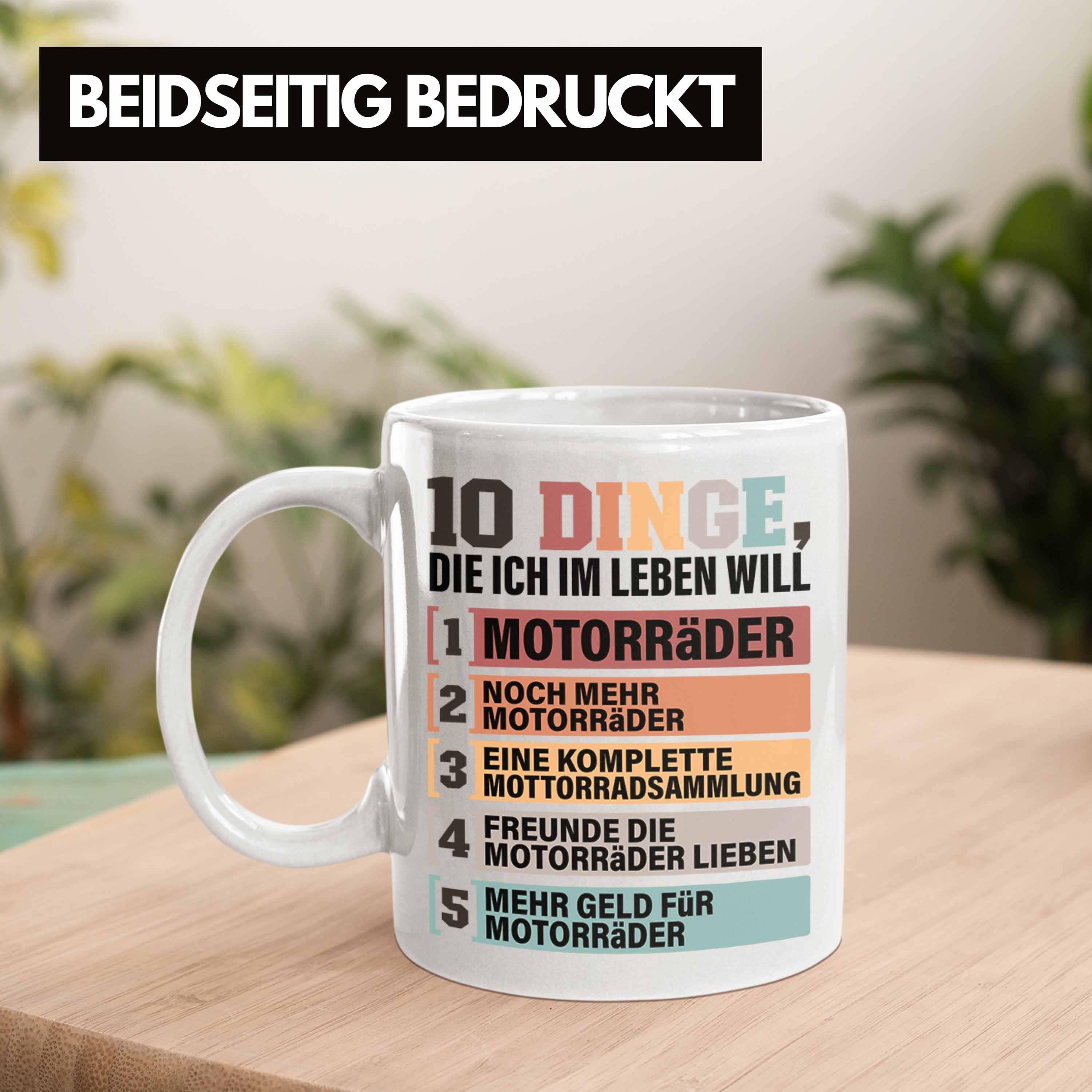 Tasse Spruch für Weiss Motorräder Geschenkidee Tasse Trendation Geschenk Lust Motorradfahrer