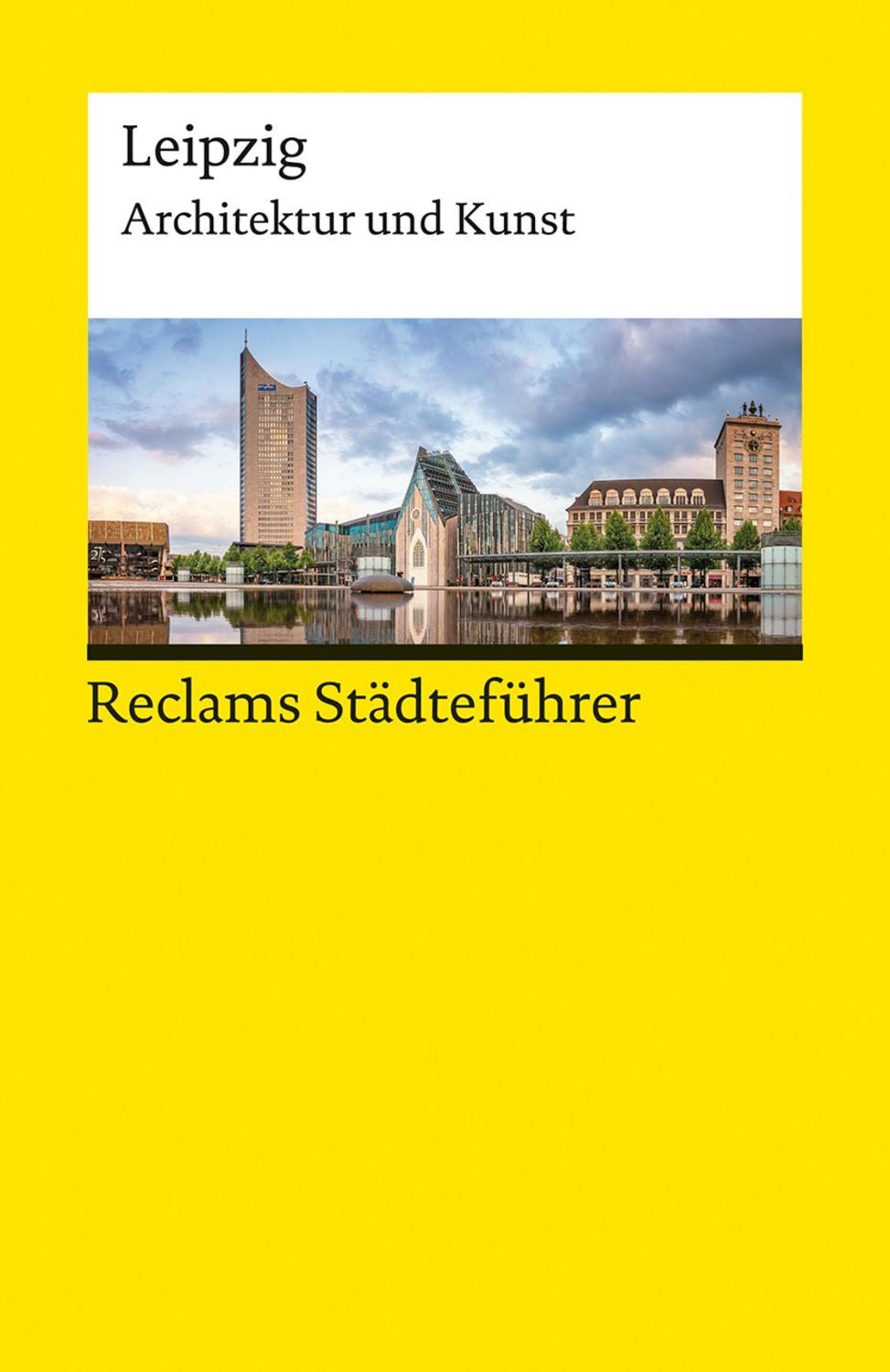 Reclams Städteführer Leipzig / Annette Menting