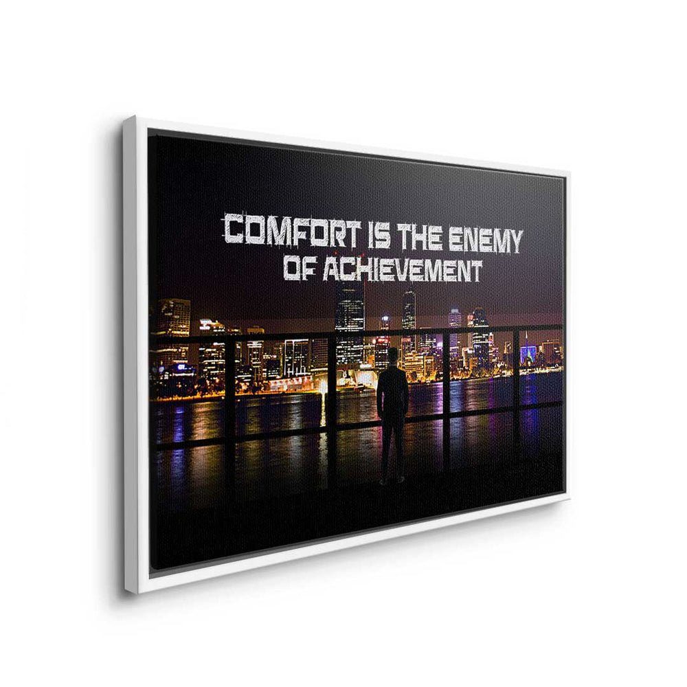 Leinwandbild Rahmen ist Achieve Premium Motivation Enemy Comfort - - ohne the of Leinwandbild, DOTCOMCANVAS®