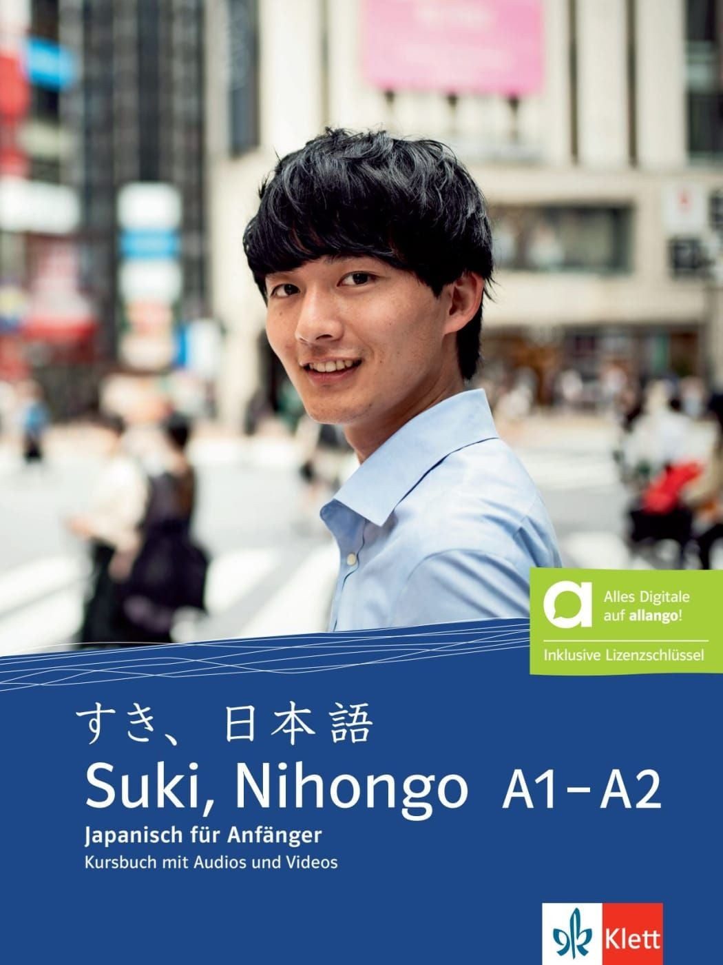 Suki, Nihongo A1-A2 - Hybride Ausgabe allango Japanisch. Kursbuch mit / diverse, Japanisch. Kursbuch mit Audios und Videos inklusive Lizenzschlüssel allango (24 Monate), X