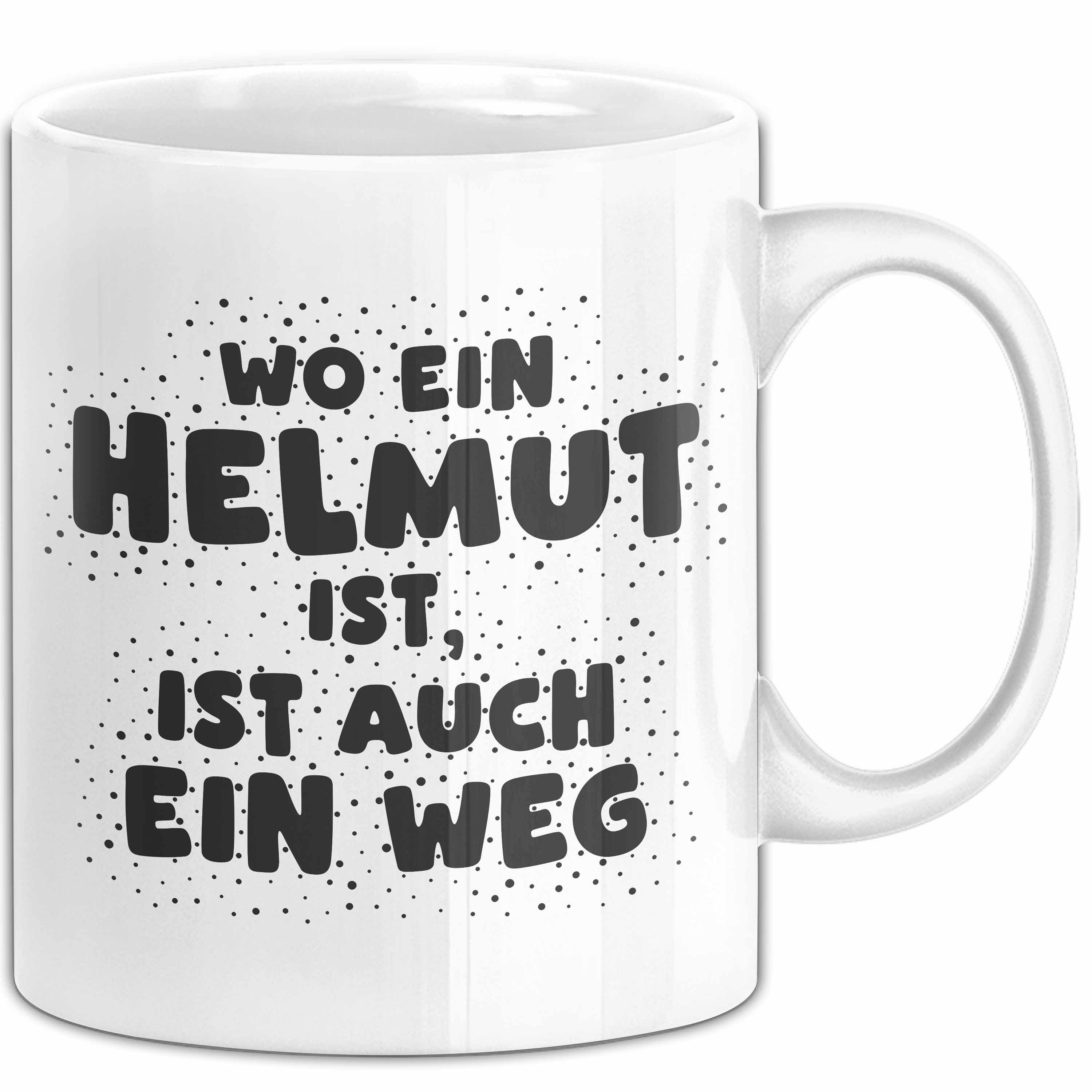 Trendation Tasse Helmut Tasse Wo Ein Helmut Ist, Ist Auch Ein Weg Geschenk, Keramik