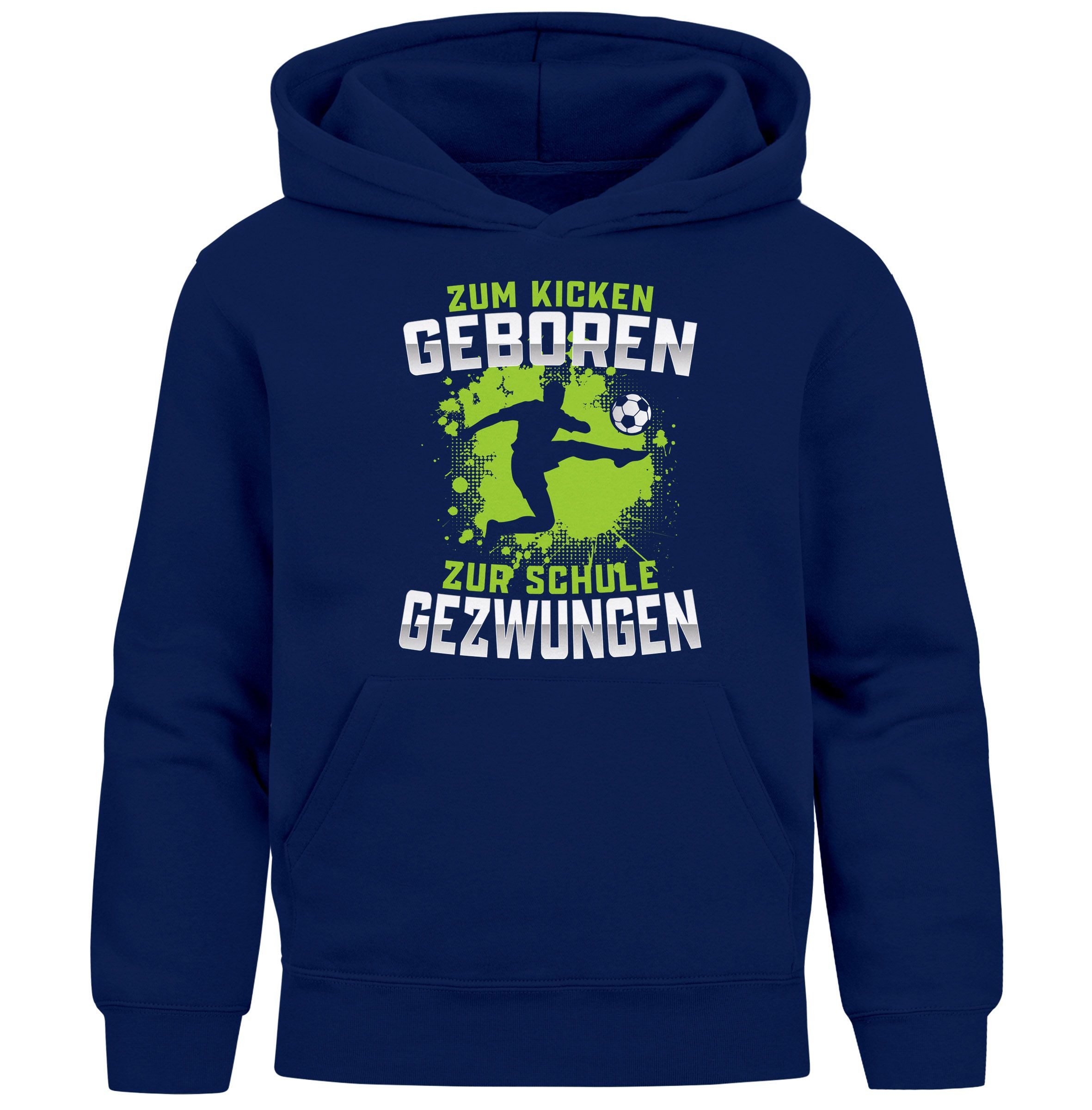 Hoodie Kinder Hoodie Kapuzenpullover Jungen Fußballmotiv Spruch lustig Zum