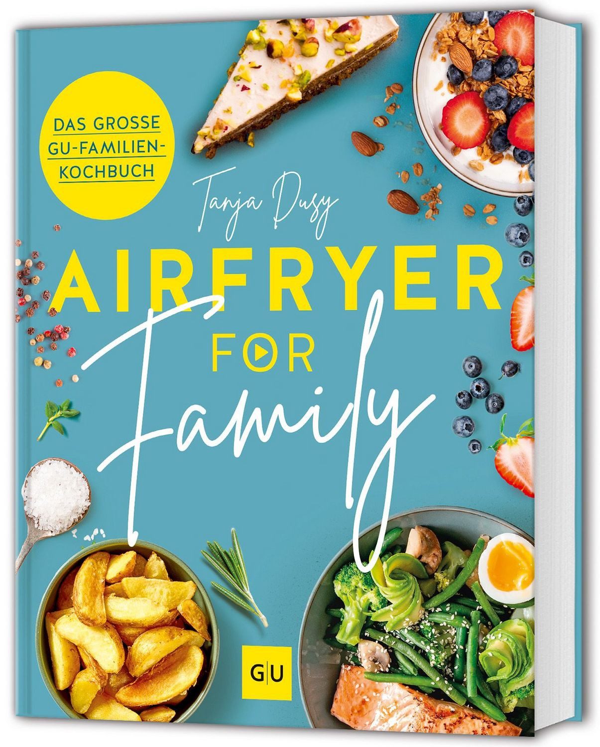Airfryer for Family / Tanja Dusy