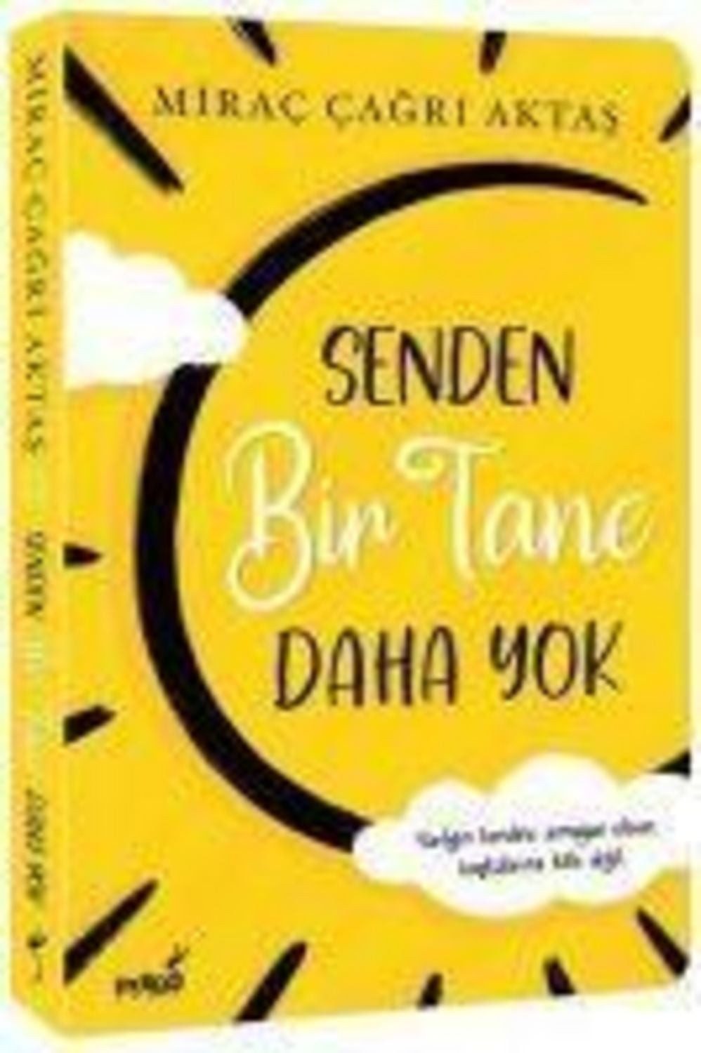 Senden Bir Tane Daha Yok / Mirac Cagri Aktas