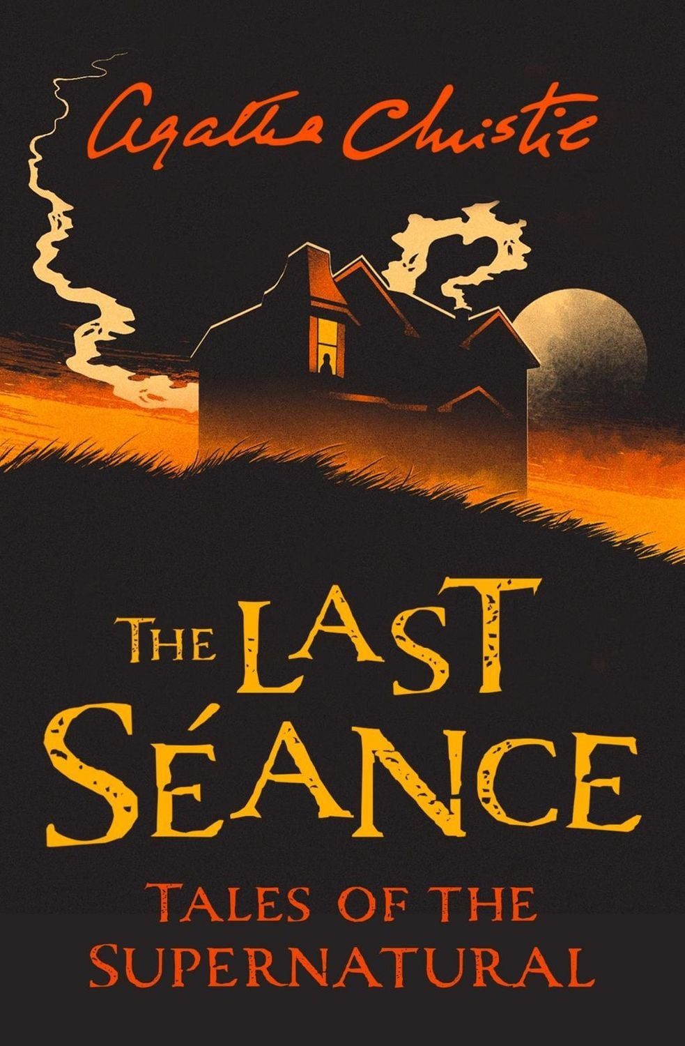 Collins Chillers - The Last Seance / Agatha Christie