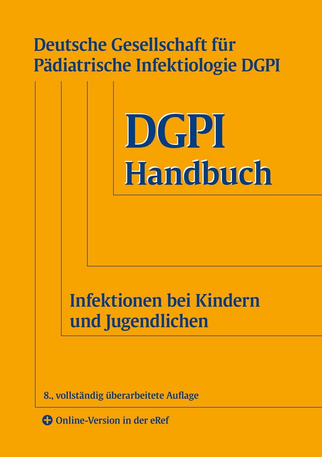 Sachbuch DGPI Handbuch Infektionen bei Kindern und Jugendlichen