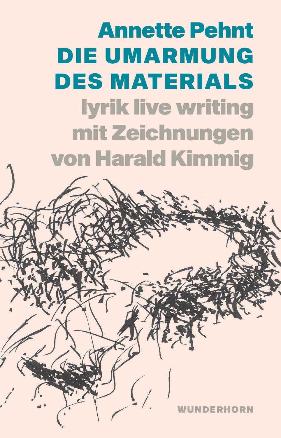 Die Umarmung des Materials / Annette Pehnt